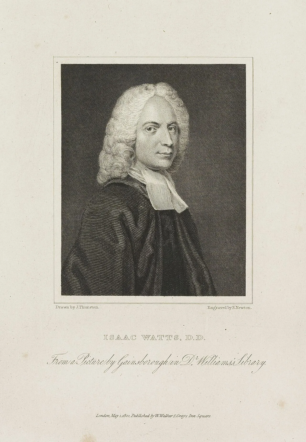 R. Newton, segundo desenho de John Thurston, Isaac Watts, gravura, 1822 (KU Leuven) · Domínio público. A legenda impressa diz "From a Picture by Gainsborough", o que não confere com as datas: Gainsborough fica fora do crédito.