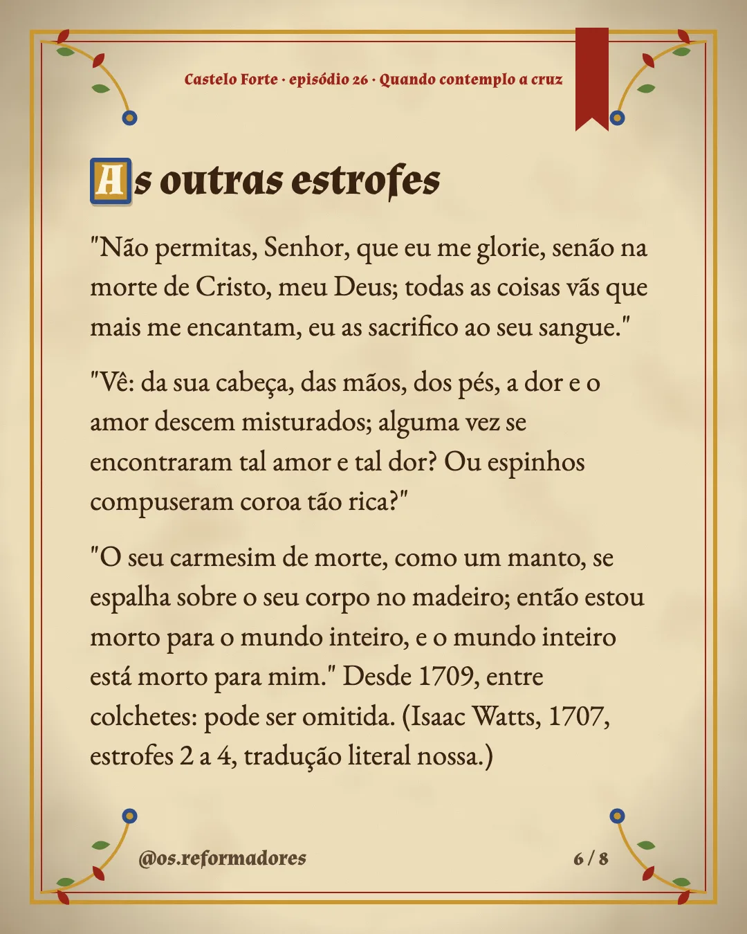 Cartão 6 do resumo de Quando contemplo a cruz
