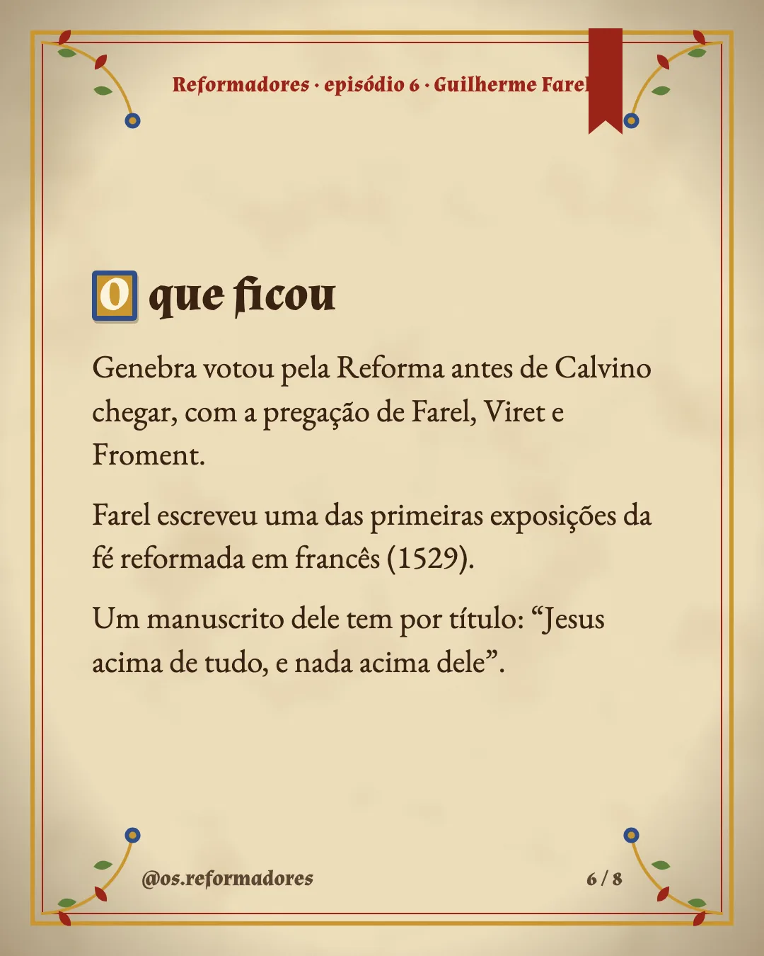 Cartão 6 do resumo de Guilherme Farel