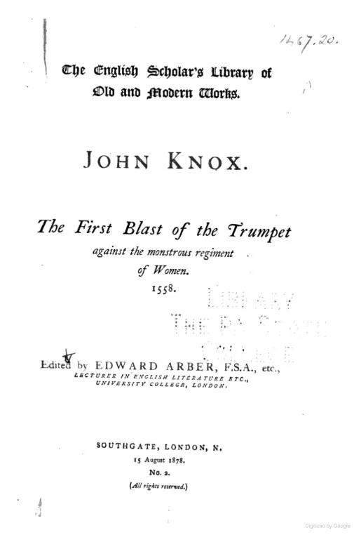 The First Blast of the Trumpet (1558), folha de rosto da reimpressão de E. Arber, 1878. Domínio público.
